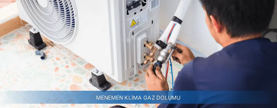 Menemen İlçemi General Electric Klima Gaz Dolumu